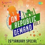 On Republic Demand - Vol. 1 - Rajendra Mehta Song Download